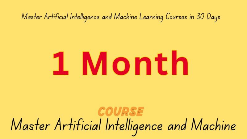Master AI and Machine Learning in 30 Days: The Ultimate Roadmap for 2026